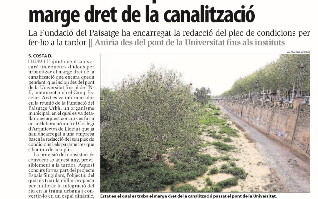 CONCURS D’IDEES PER MILLORAR EL MARGE DRET DE LA  CANALITZACIÓ DEL RIU A LLEIDA