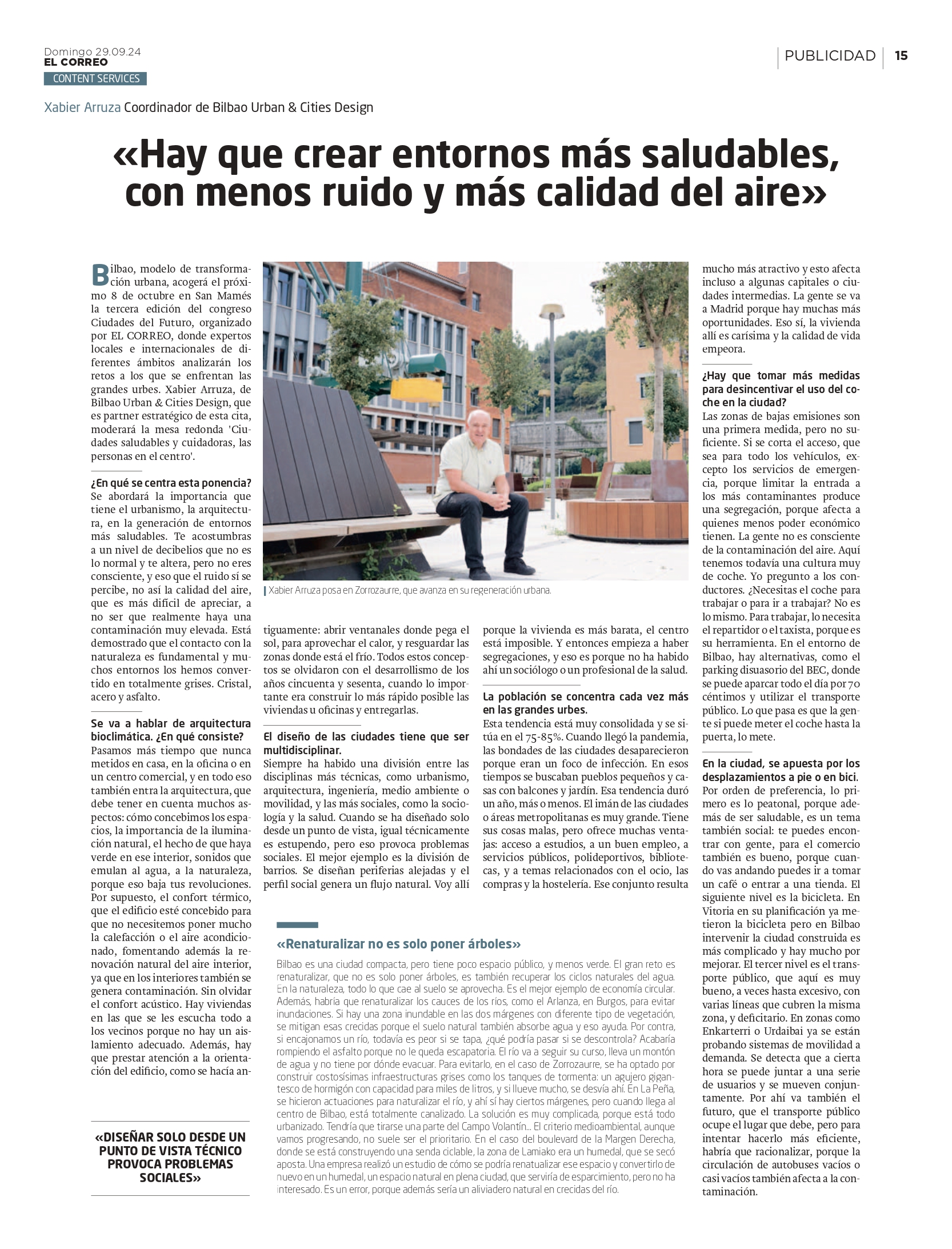 «Hay que crear entornos más saludables, con menos ruido y más calidad de aire»
